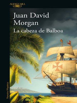 cover image of La cabeza de Balboa
